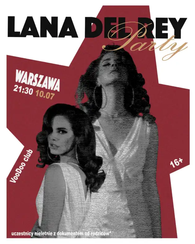 Lana Del Rey Party I Warszawa