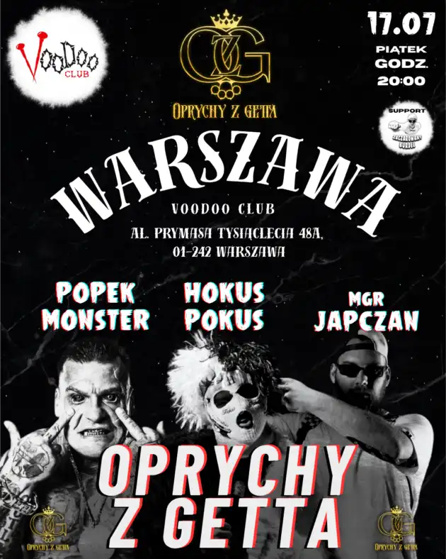 OPRYCHY Z GETTA W WARSZAWIE! (Japczan, Hokus + Popek) & gość Zaczarowany Burdel