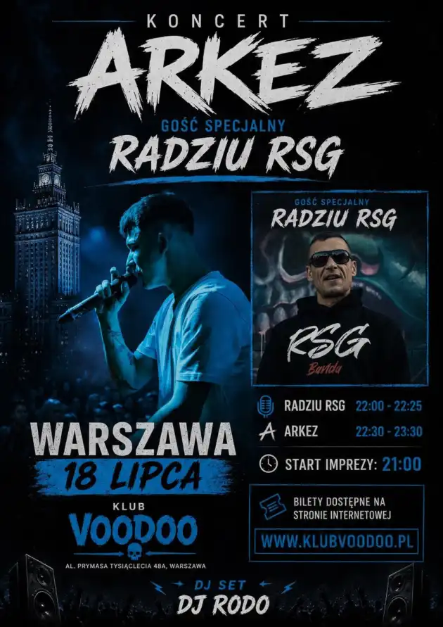 ARKEZ I Warszawa + DJ RODO, RADZIU RSG