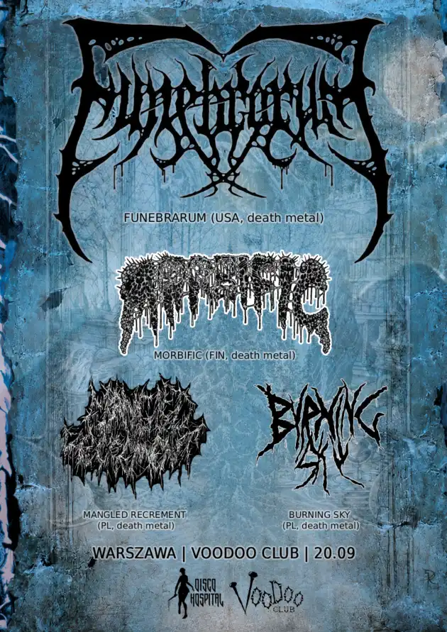 FUNEBRARUM (US) + MORBIFIC (US) + BURNING SKY (PL) + MANGLED RECREMENT (PL