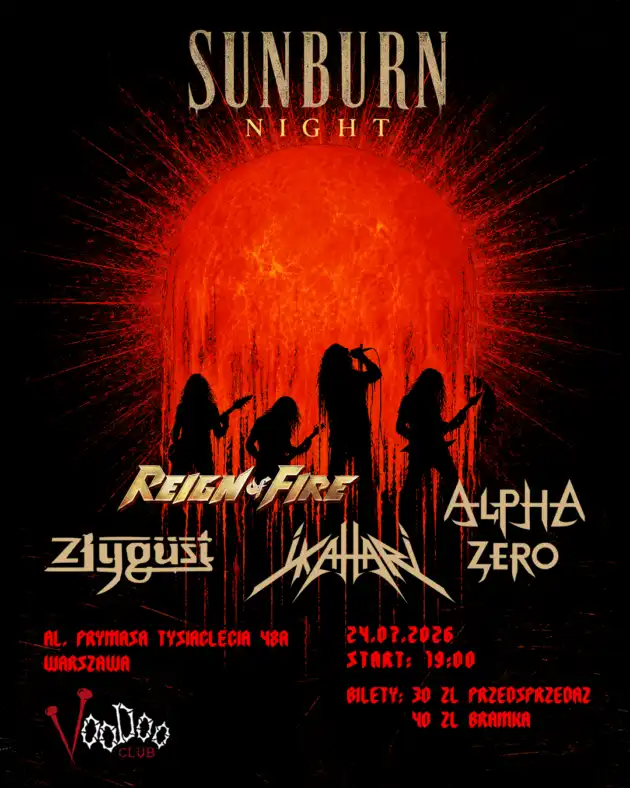 SUNBURN NIGHT – Reign Of Fire x Ikahari x Alpha Zero x Złygüst