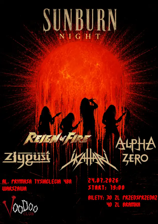 SUNBURN NIGHT – Reign Of Fire x Ikahari x Alpha Zero x Złygüst