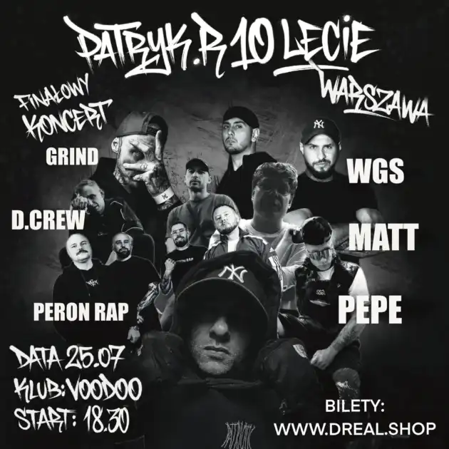 Patryk D.Real 10-lecie – Finałowy koncert w Warszawie