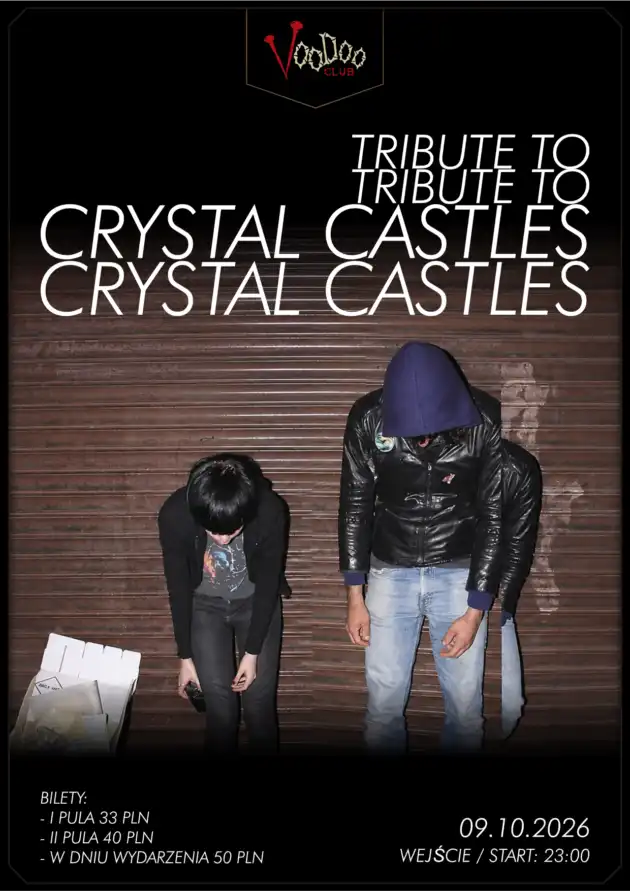Tribute To Crystal Castles I Warszawa