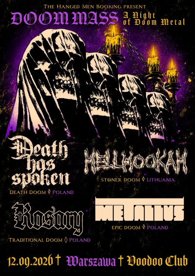 Death Has Spoken (PL) x Hellhookah (LT) x Metallus (PL) x Rosary (PL)