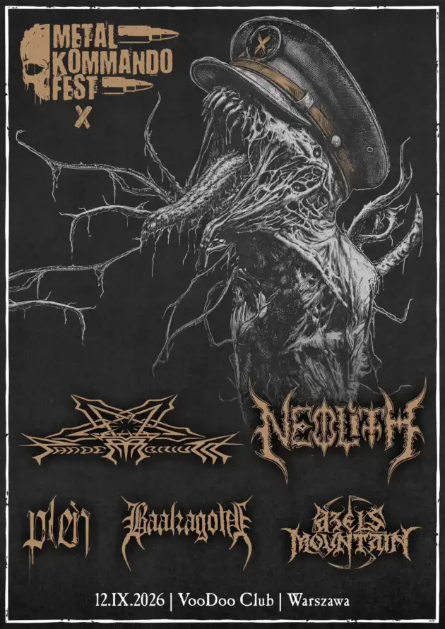 Metal Kommando Fest X – Neolith / Pandemonium / Azels Mountain / Baalzagoth / Pleń