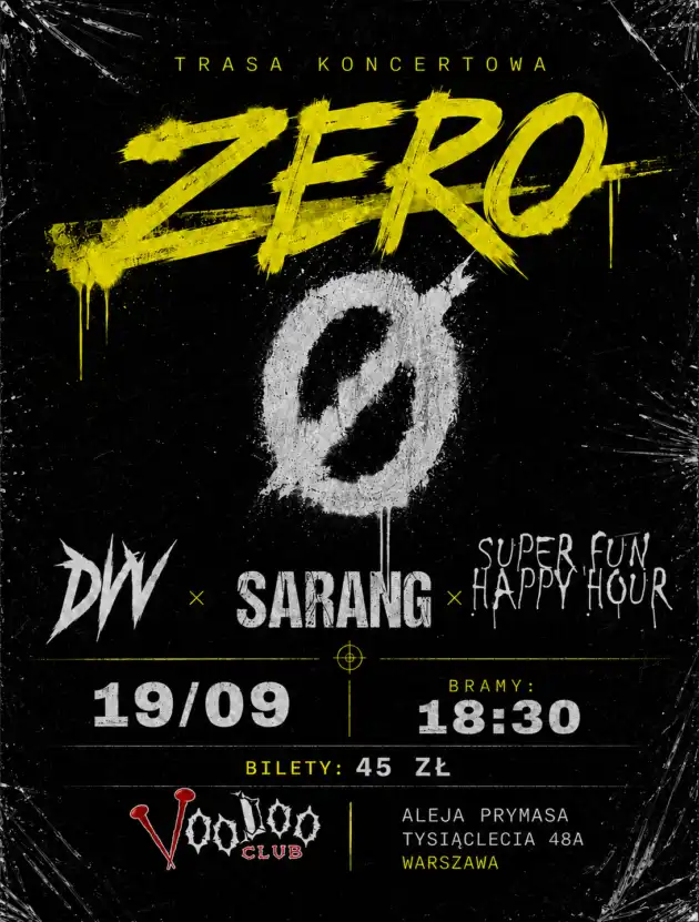 TRASA ZERØ – DVV x Sarang x Super Fun Happy Hour I Warszawa