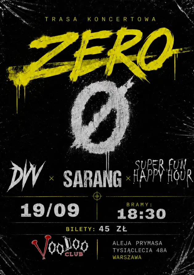TRASA ZERØ – DVV x Sarang x Super Fun Happy Hour I Warszawa