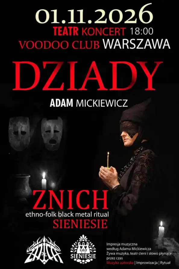 “DZIADY” Teatr-Koncert ZNICH & Sieniesie