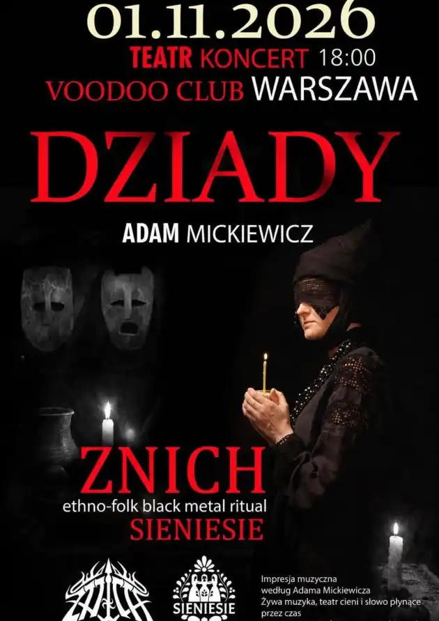 “DZIADY” Teatr-Koncert ZNICH & Sieniesie