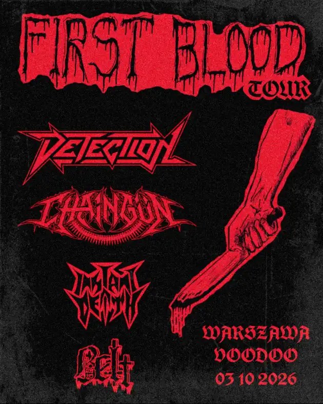 FIRST BLOOD TOUR | DETECTION x CHAINGÜN x INSTANT DEATH x BEŁT