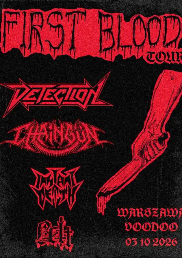 FIRST BLOOD TOUR | DETECTION x CHAINGÜN x INSTANT DEATH x BEŁT
