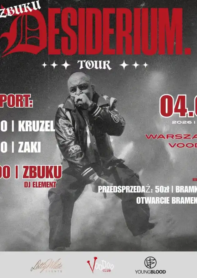 ZBUKU | DESIDERIUM TOUR | WARSZAWA + Kruzel, Zaki