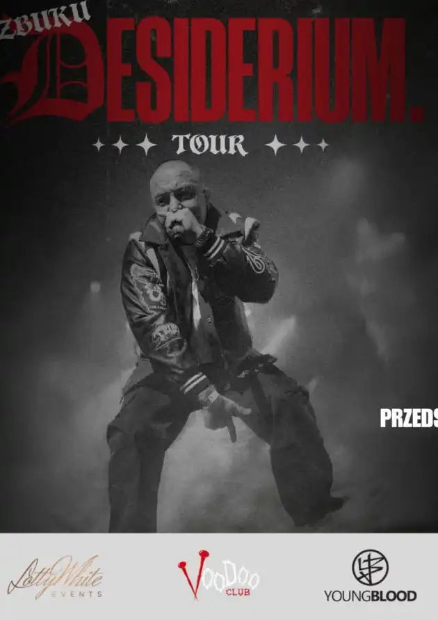 ZBUKU | DESIDERIUM TOUR | WARSZAWA + Kruzel, Zaki