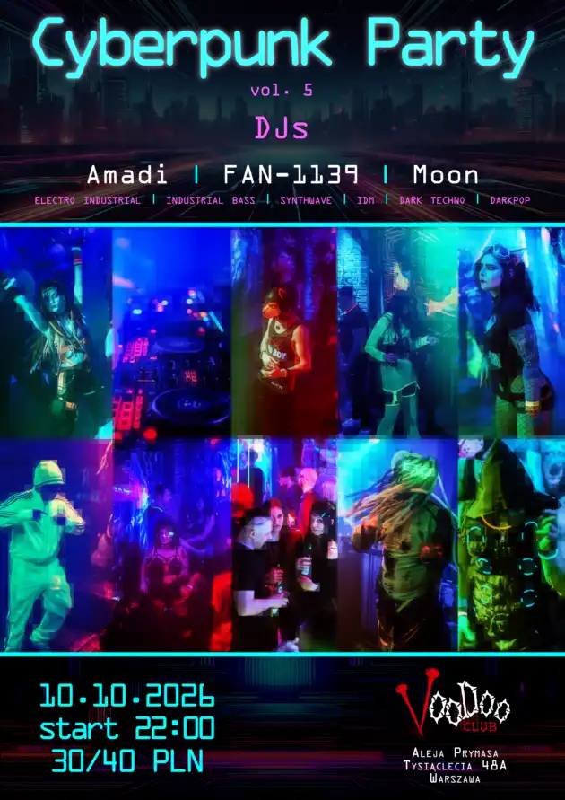 Cyberpunk Party (vol.5) Warszawa – Amadi , FAN-1139 , Moon