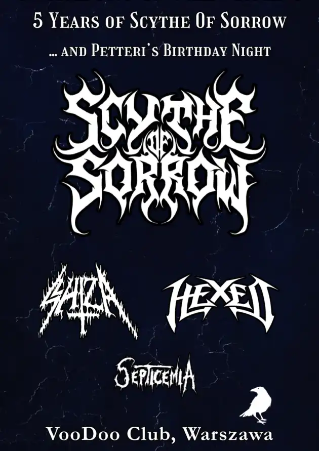 Gathering of the Ravens: SCYTHE OF SORROW [FIN] + Hexed [GER] + Schiza + Septicemia