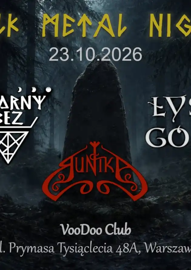 Folk Metal Night DZIADY Warszawa – Runika x Łysa Góra x Czarny Bez