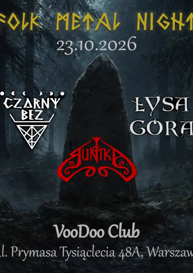 Folk Metal Night DZIADY Warszawa – Runika x Łysa Góra x Czarny Bez