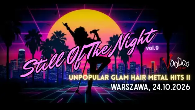 STILL OF THE NIGHT VOL.9 – UNpopular Glam Hair Metal Hits II