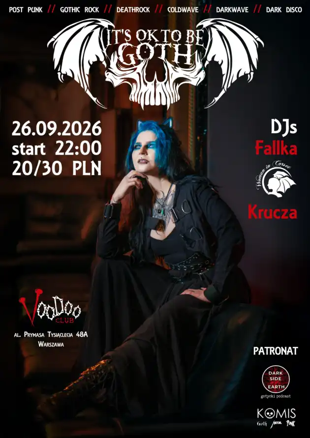 It’s OK to be GOTH – vol. 29 // DJs: Fallka, Krucza