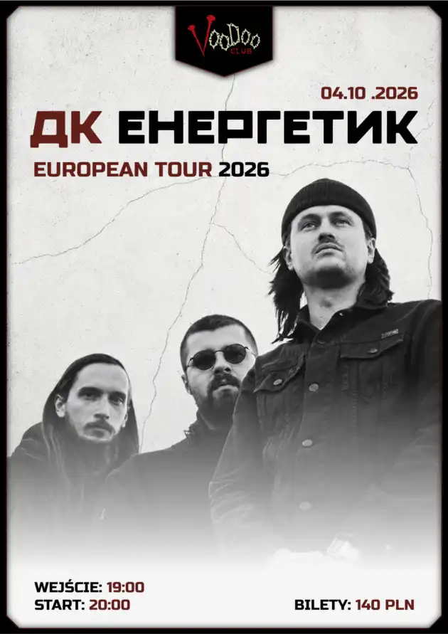 ДК Енергетик (DK Energetyk) – European Tour 2026 I Warsaw