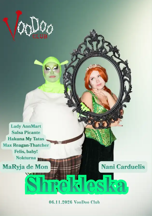 SHREKLESKA (Nani Carduelis, Felis, Baby!, Max Reagan Thatcher, Salsa Picante, Hakuna My Tatas, Nokturna, Lady Ann Mart, Maryja Demon