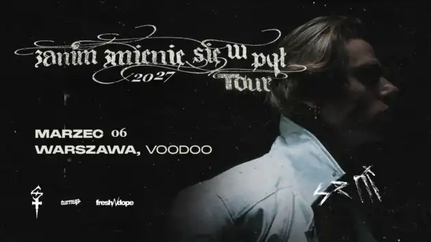 Seni – ZANIM ZMIENIĘ SIĘ W PYŁ TOUR | WARSZAWA